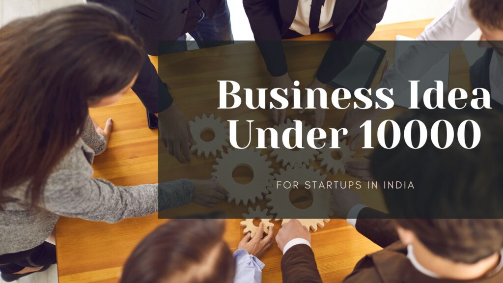 business ideas under 10000